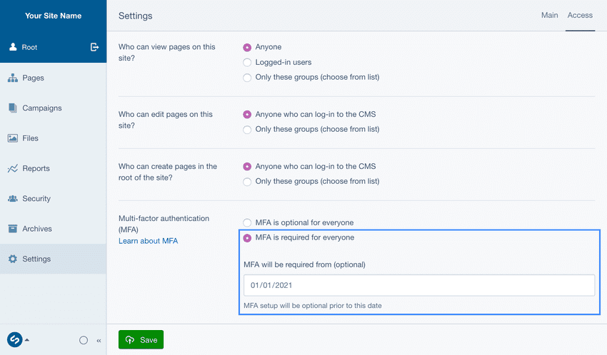 A screenshot of the site-wide MFA settings UI with the 'MFA is required for everyone' option selected and a date entered in the 'MFA will be required from' field