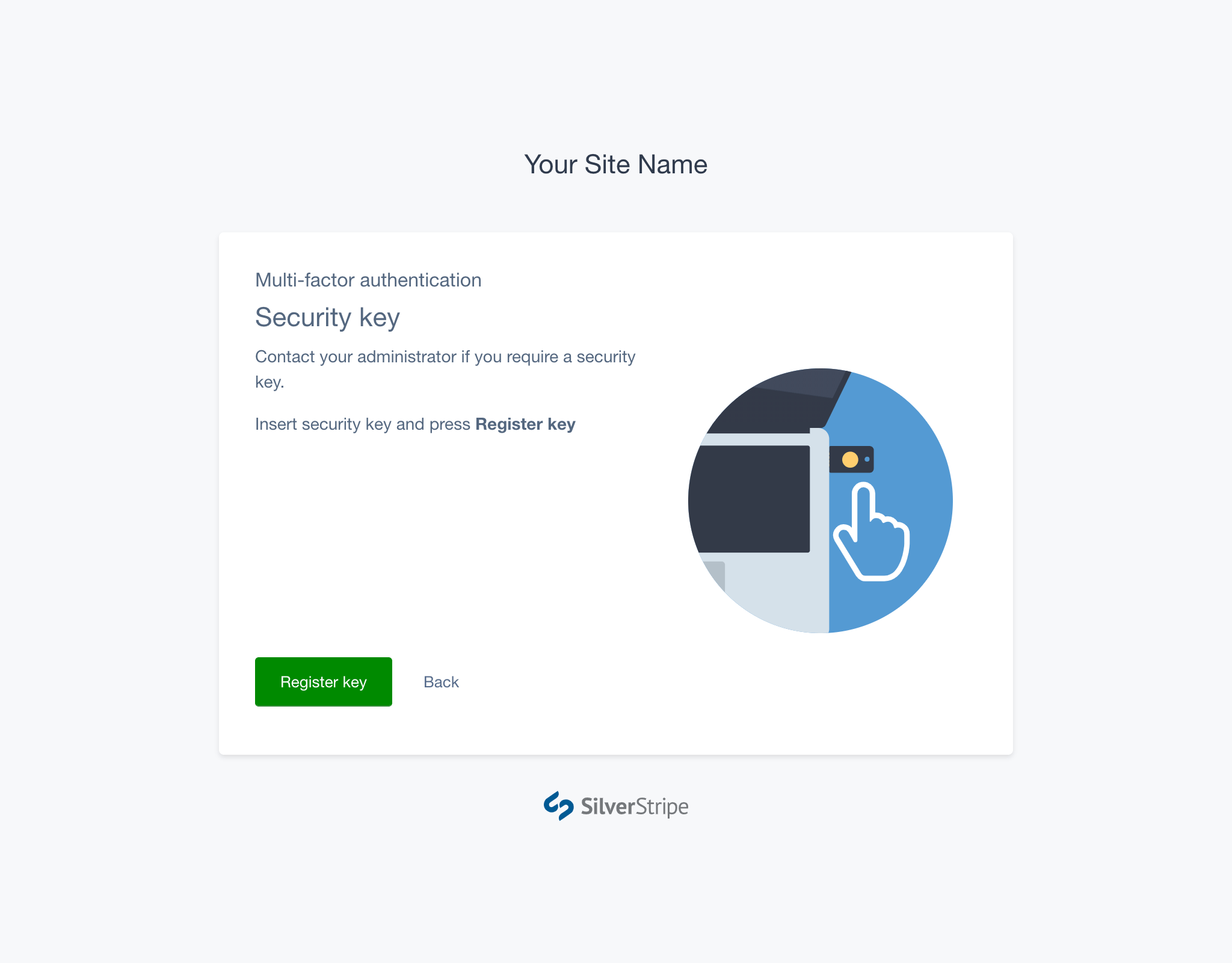 A screenshot of a user being prompted to insert their security key in the Security key setup flow